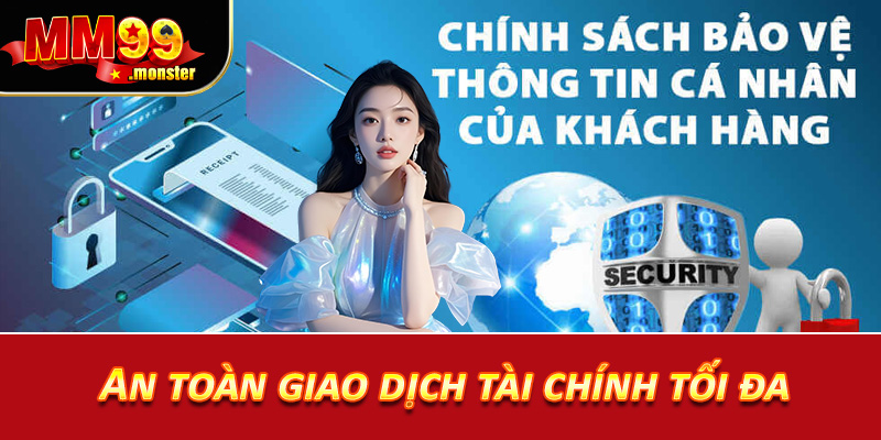 An toàn giao dịch tài chính tối đa
